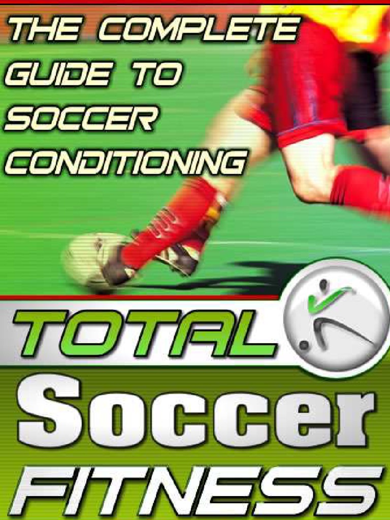 DaviesTotal Soccer Fitness PDF PDF Aerobic Exercise Strength Training