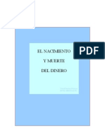 El Nacimiento y Muerte Del Dinero