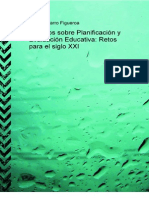 Ensayos Sobre Planificacion y Evaluacion Educativa Retos para El Siglo XXI