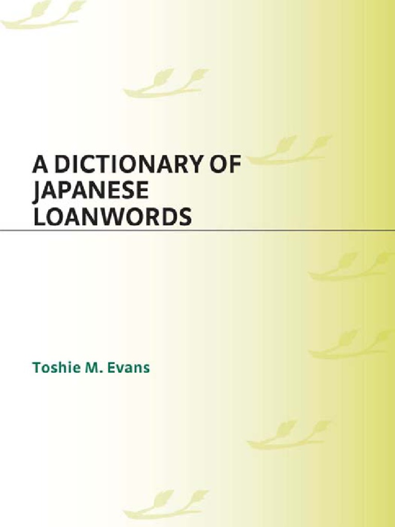 A Dictionary of Japanese Loanwords Bonsai Sushi