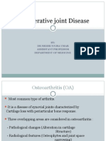 Degenerative Joint Disease: BY: DR Mehrunnisa Umar Assisstant Professor Department of Medicine
