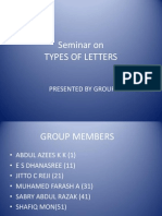 Seminar On Types of Letters: Presented by Group Number: 1