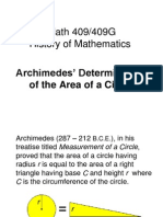 Math 409/409G History of Mathematics: Archimedes' Determination of The Area of A Circle
