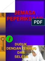 SEMASA PEPERIKSAAN