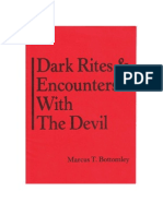 Marcus T. Bottomley - Dark Rites & Encounters With The Devil