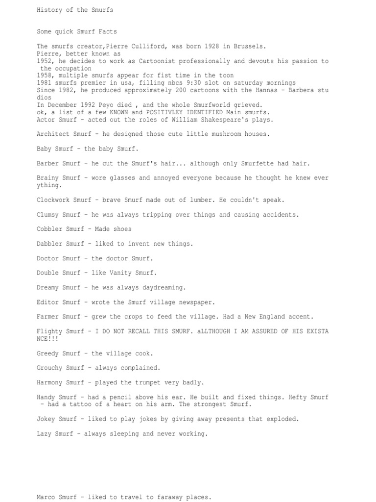 The Smurfs intelligence overview