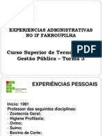 Experiências Administrativas No IF Farroupilha