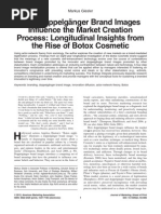 Download How Doppelgnger Brand Images Influence the Market Creation Process Longitudinal Insights from the Rise of Botox Cosmetic by mgiesler5229 SN161637493 doc pdf