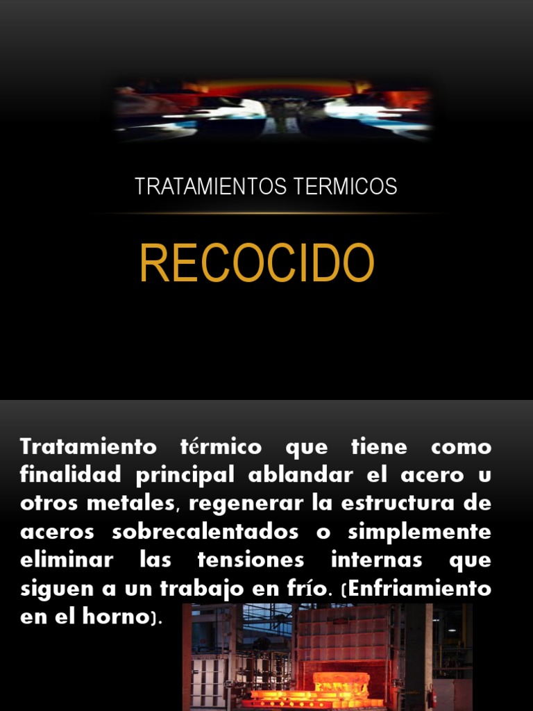 Tratamientos Térmicos: Recocido de Metales | PDF | Tratamiento a base ...