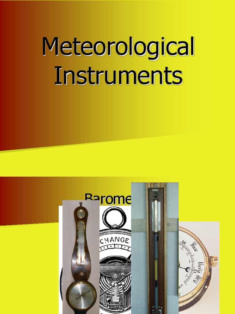 Meteorological Instruments Meteorology Branches Of Thermodynamics