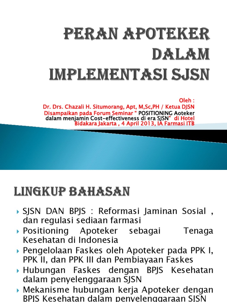 Peran Apoteker Dalam Implementasi SJSN _ Chazali 