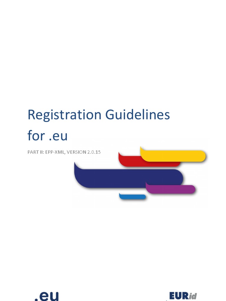 EPP-XML Registration Guidelines for .eu | PDF | Xml | Xml Schema