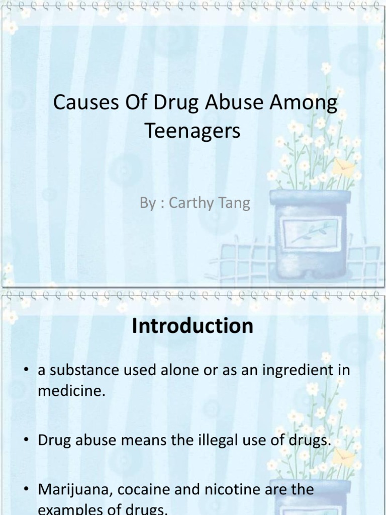 Causes of Drug Abuse Among Teenagers PDF Substance Abuse Adolescence