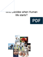 Who Decides when Human life starts