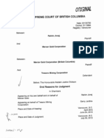 Reasons For Judgment: Mercer Gold Corporation (BC) v. Tresoro Mining Corporation Rahim Jivraj v. Tresoro Mining Corporation July 30, 2013