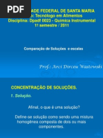 2011 - Solucoes e Escalas