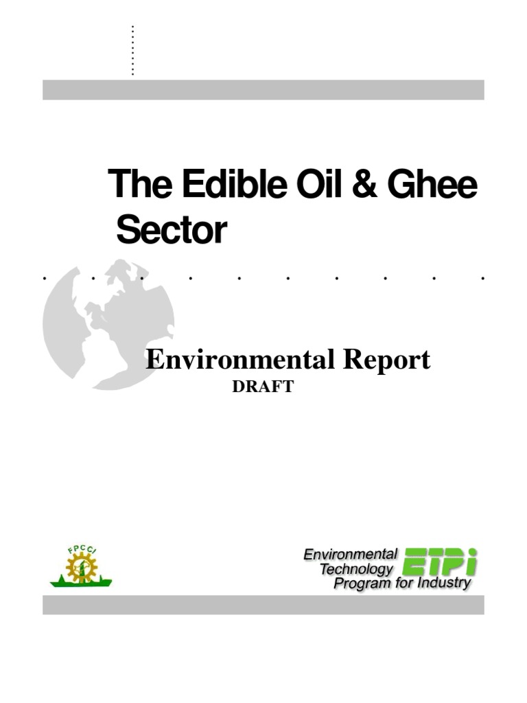 Edible Oil Ghee | PDF | Sewage Treatment | Vegetable Oil