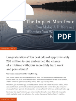 The Impact Manifesto -- You Make a Difference Whether You Want to or Not