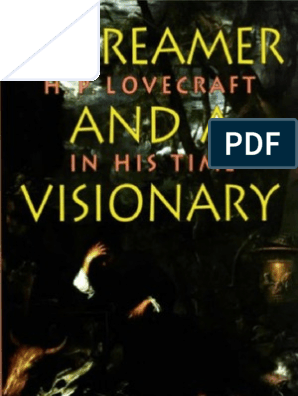 St Joshi A Dreamer A Visionary Hp Lovecraft In His - 