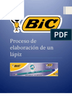 Fabricación de Un Lápiz de Madera Tradicional BIC