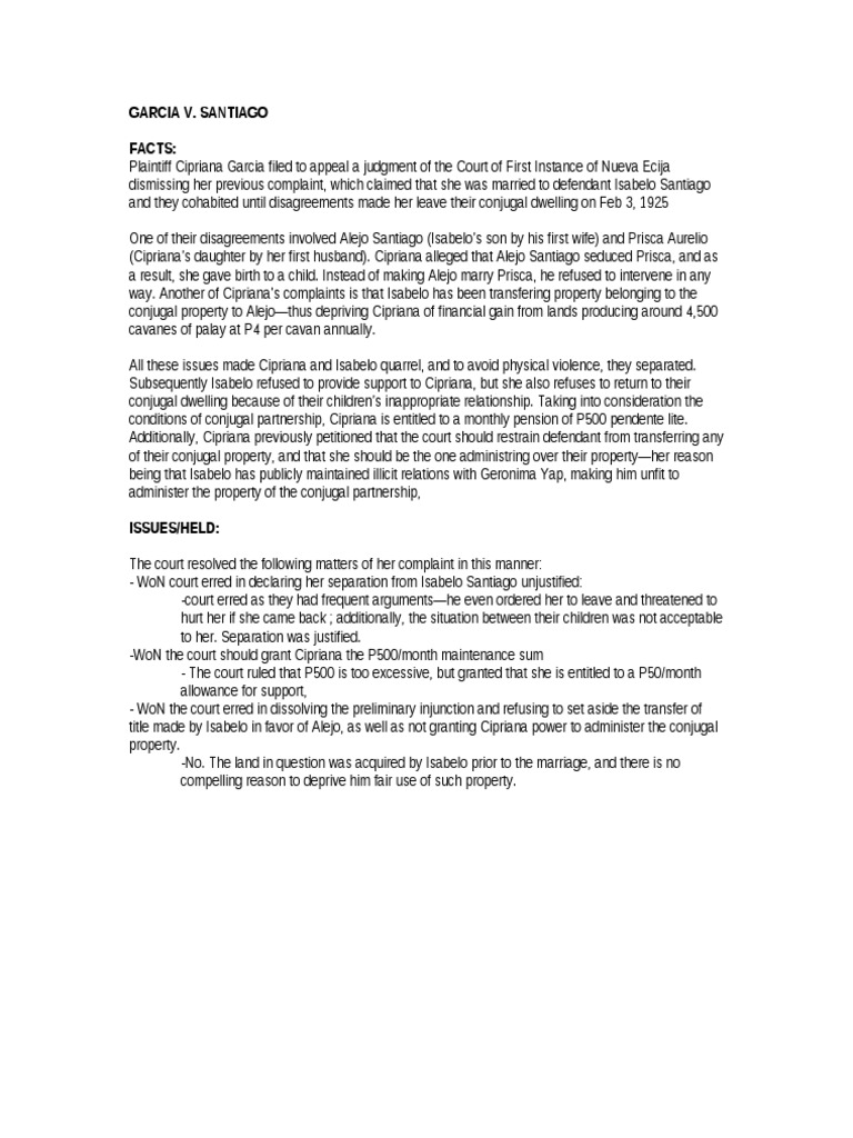 An Analysis of the Garcia v. Santiago Case Regarding Issues of