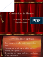 Conventions in Theatre: The Rules by Which The Play Is Performed
