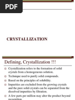 Crystallization