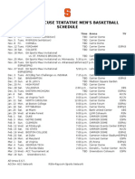 2013-14 Syracuse Tentative Men'S Basketball Schedule: Date Day Opponent Time Arena TV