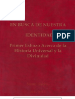 En Busca de Nuestra Identidad Un Primer Esbozo Acerca de La Historia Universal y La Divinidad Vol 1 BN