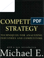 Competitive Strategy Techniques For Analyzing Industries and Competitors