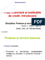 Curs 1 Produse Si Servicii Bancare FB II 2012 - 2013 21.03.2013