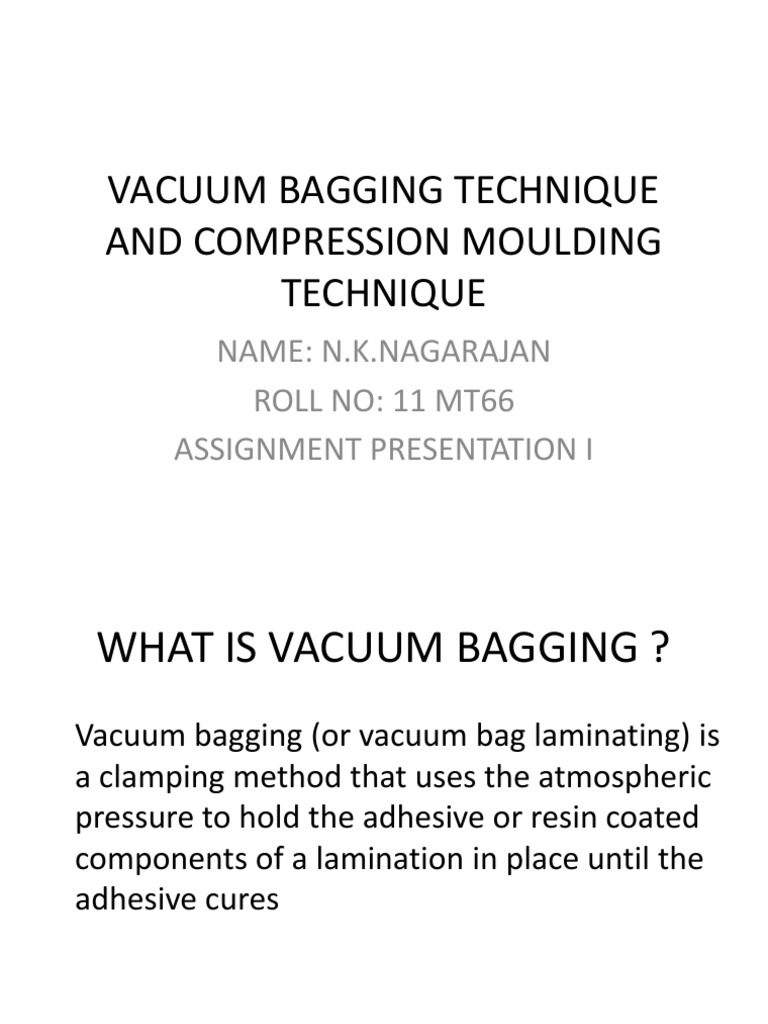 Vacuum Bag Moulding and Compression Moulding Techniques PDF
