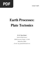 Earth Processes: Plate Tectonics: Lecture 7 and 8