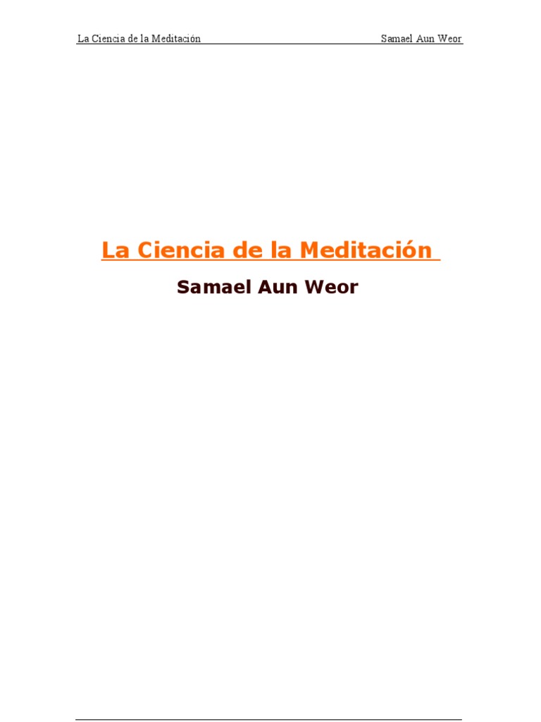 La Ciencia de La Meditación: Samael Aun Weor | PDF | Śūnyatā | Felicidad
