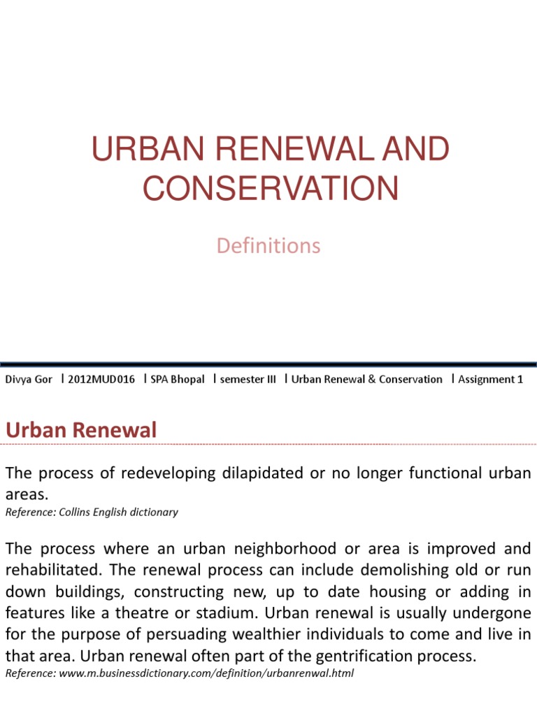 Urban Renewal and Conservation