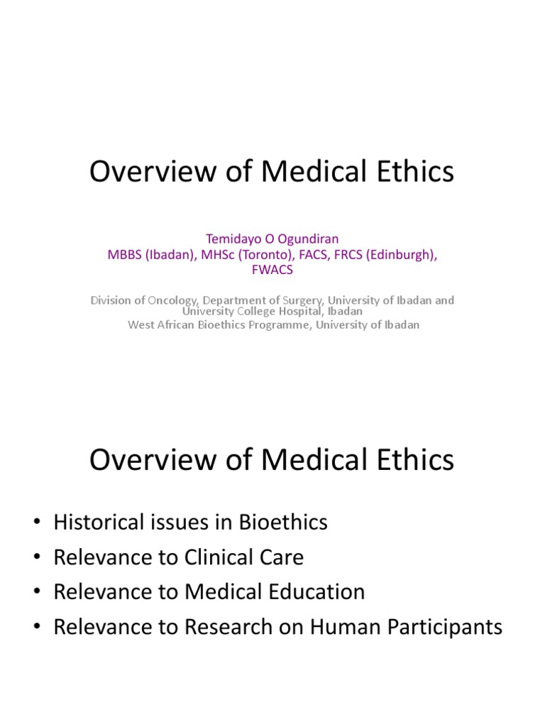 Overview of Medical Ethics PDF Bioethics Medical Ethics