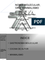 Gastronomia Molecular, de Autor y Minimalismo