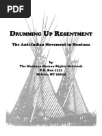 Drumming Up Resentment: The Anti-Indian Movement in Montana