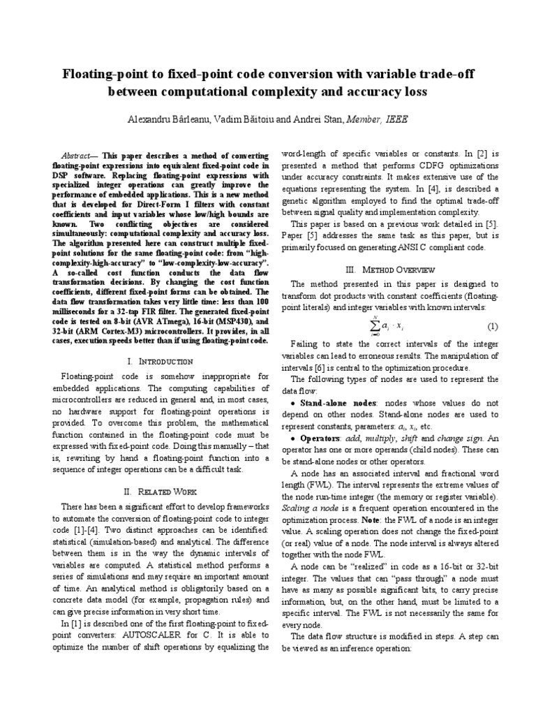 Floating point to fixed point code conversion with variable trade off