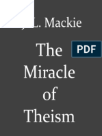 The Miracle of Theism - Arguments For and Against The Existence of God - J. L. Mackie