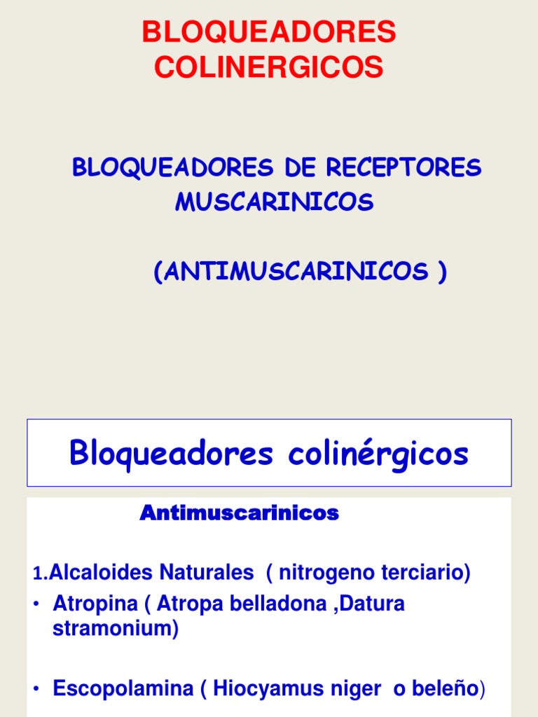 Bloqueadores Colinergicos | PDF | Drogas | Ciencias farmacéuticas
