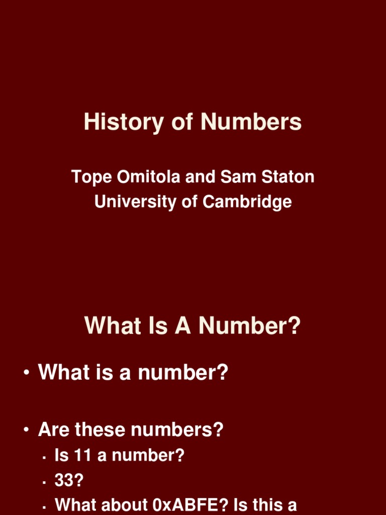 History of Numbers: Tope Omitola and Sam Staton University of Cambridge ...