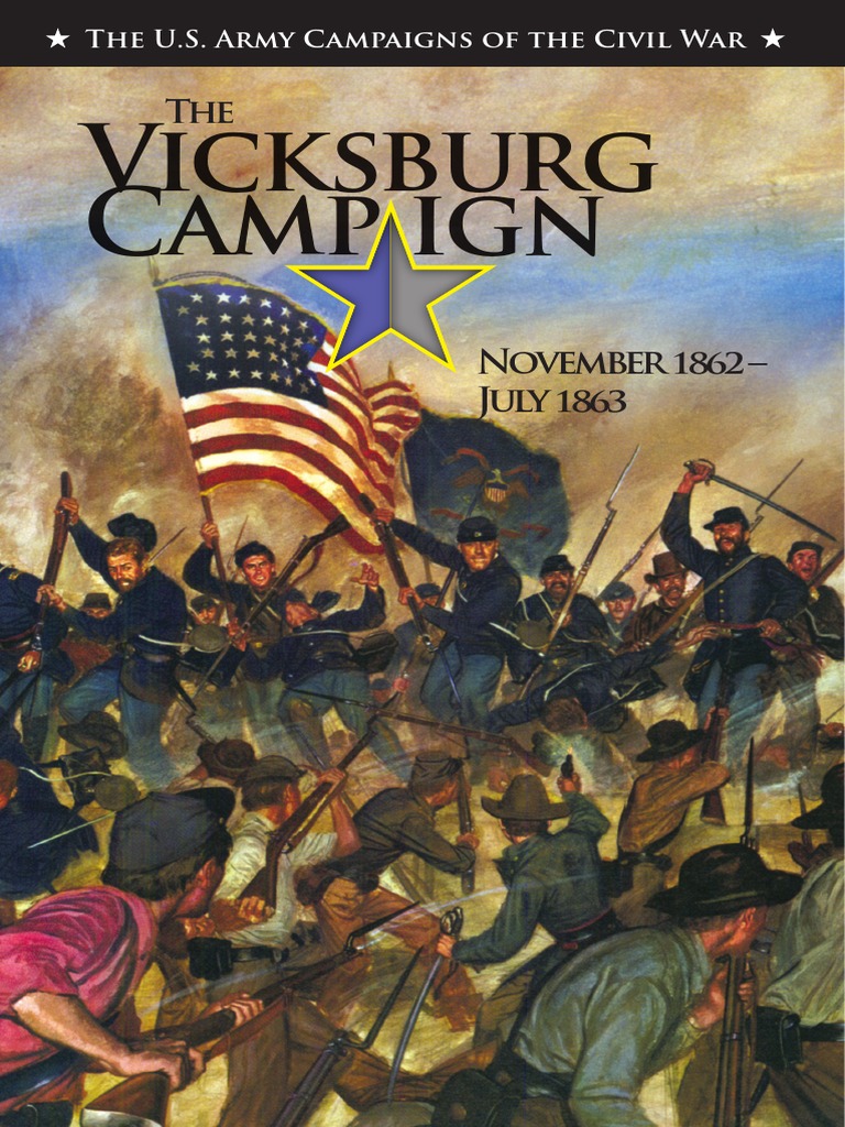 The Vicksburg Campaign | PDF | Siege Of Vicksburg | Ulysses S. Grant