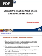 Creating Dashboards Using Dashboard Manager: - Sandeep Kumar Jaina