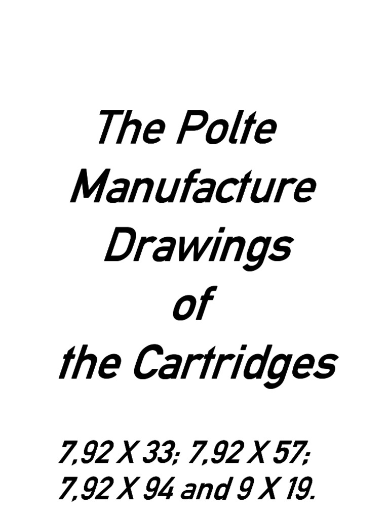 Polte Cartridge Manufacturing Drawings | PDF