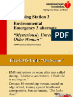Learning Station 3 Environmental Emergency 3 Alternate: "Mysteriously Unresponsive Older Woman"
