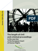 The Length of Civil and Criminal Proceedings: in The Case-Law of The European Court of Human Rights