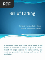 Bill of Lading: Professor: Gonzalo Castro Pineda Subject: International Business