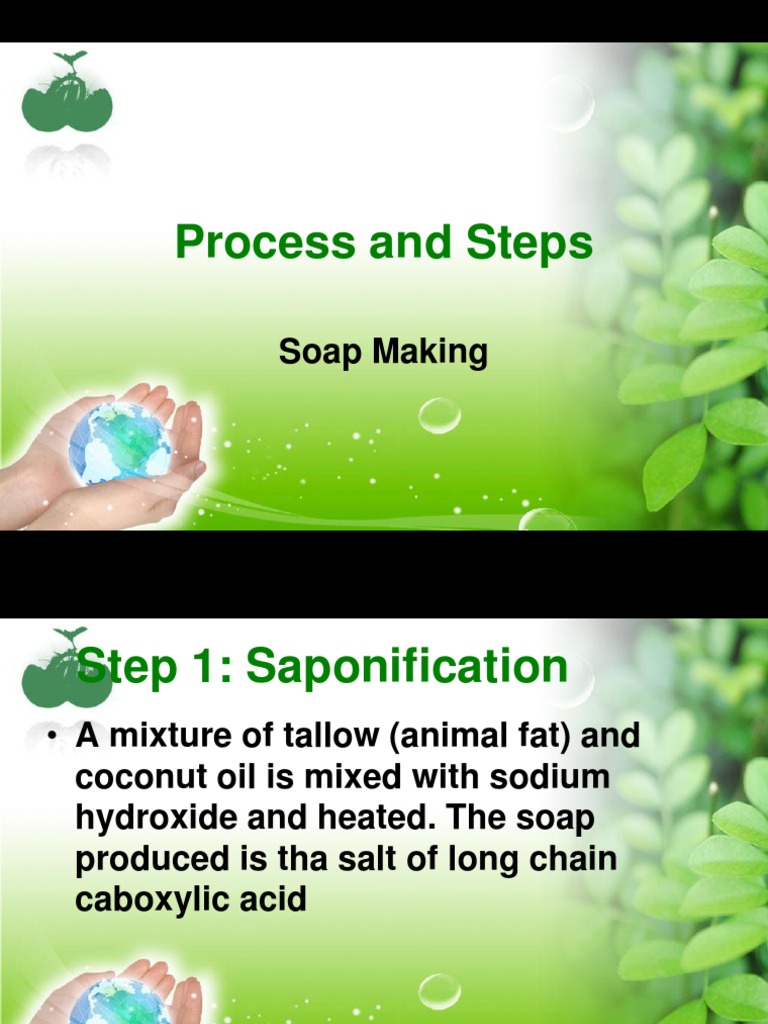 Soap Making Process Explained | PDF | Science & Mathematics