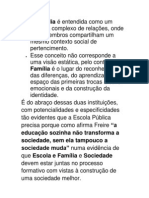 A Família É Entendida Como Um Sistema Complexo de Relações